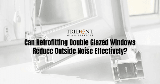 Double glazed windows retrofitted for noise reduction